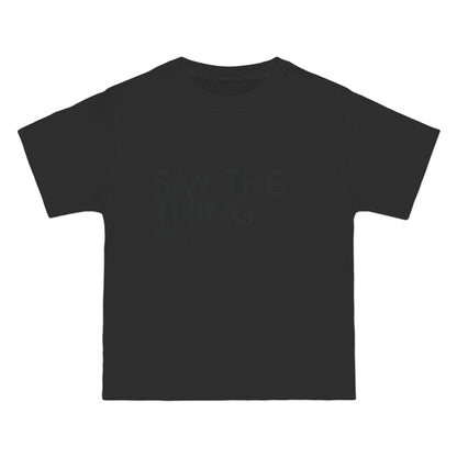 say the thing tee