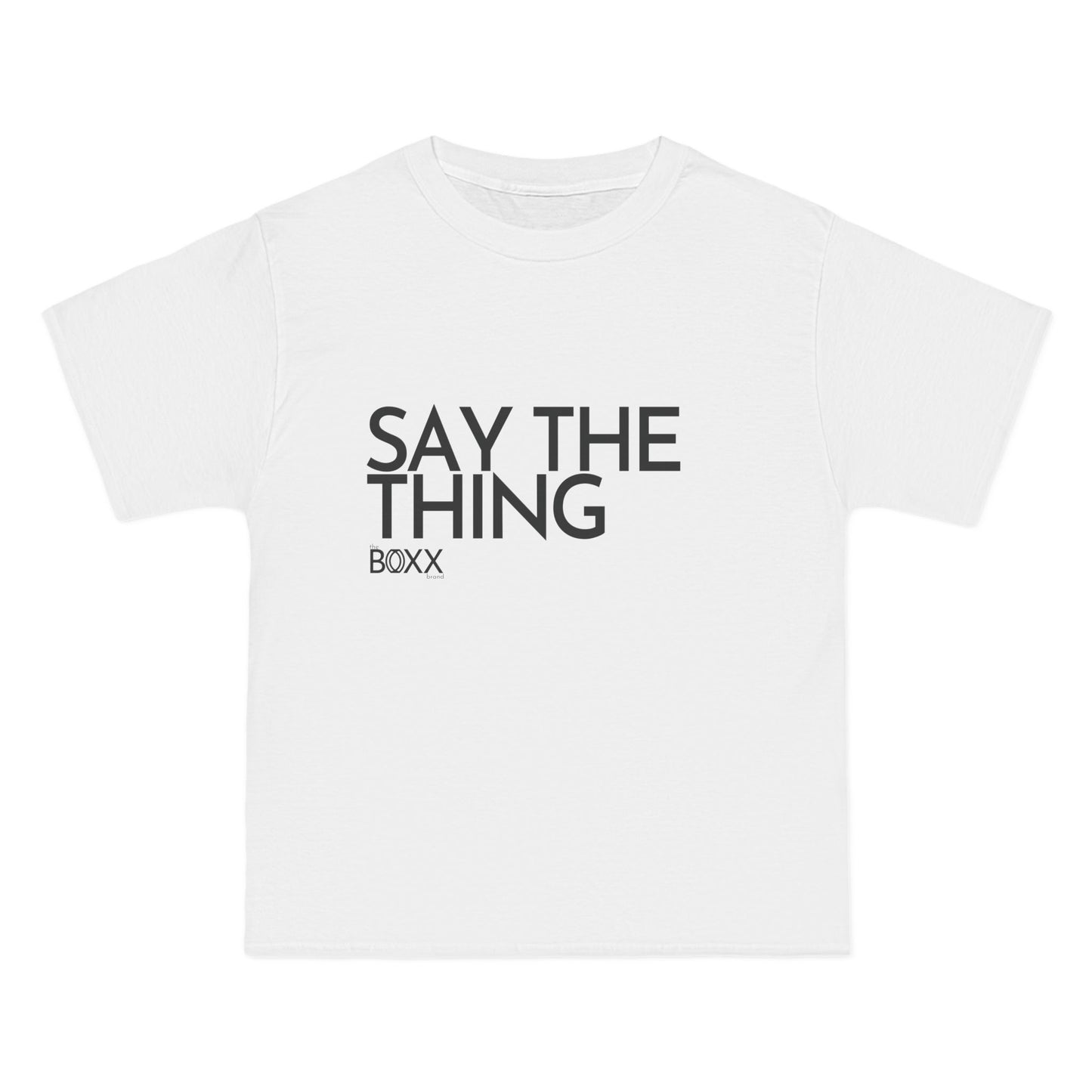 say the thing tee