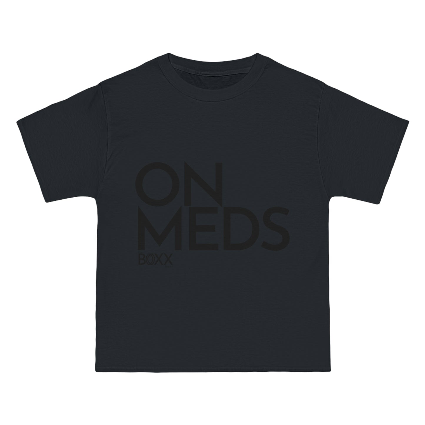 On Meds T-Shirt