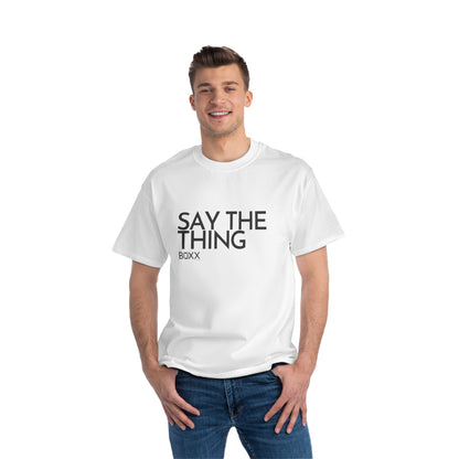 say the thing tee