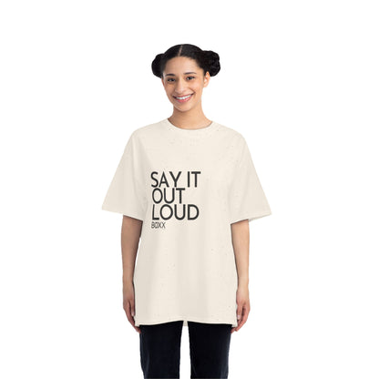 say it out loud tee